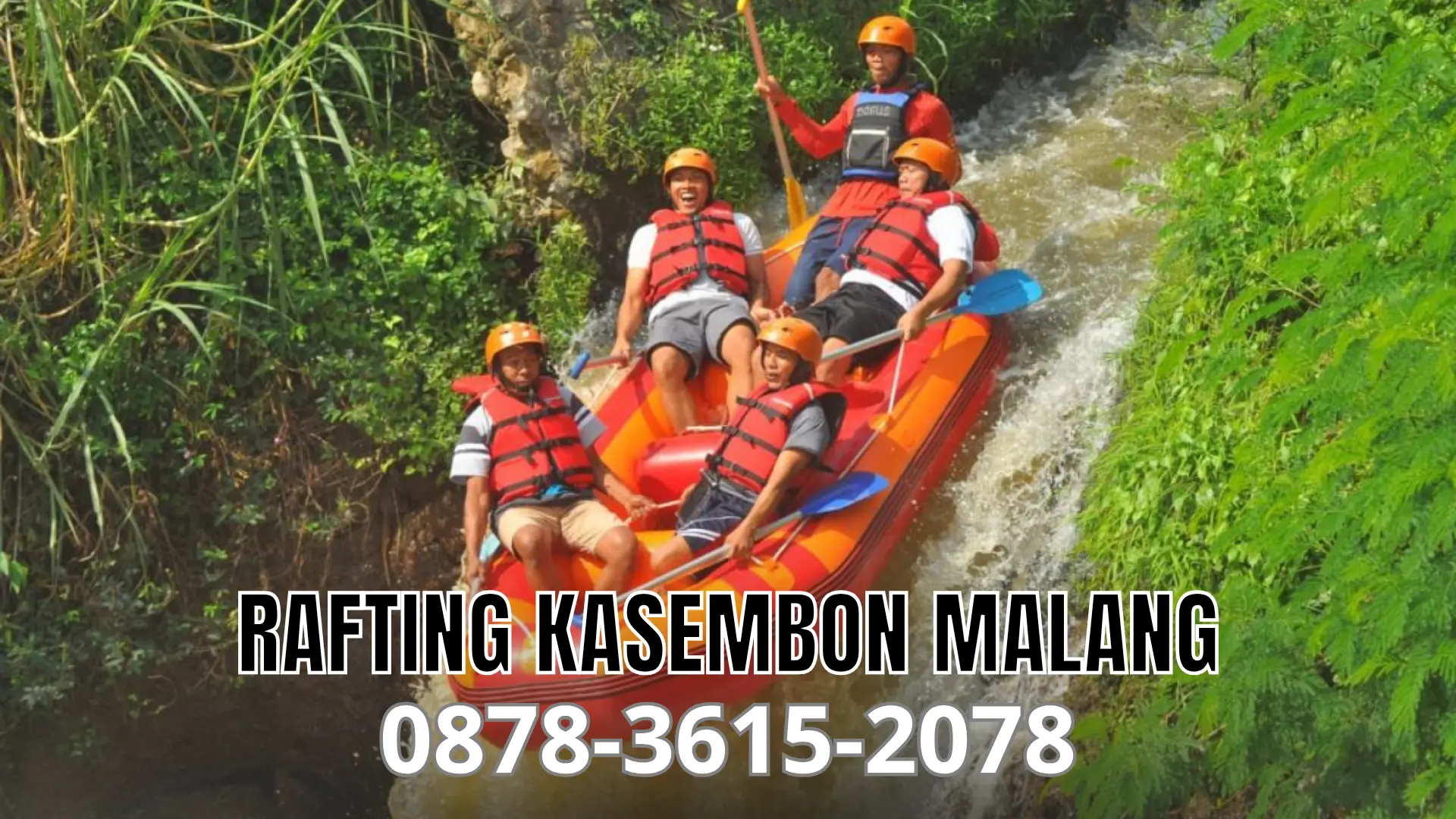 Wisata Rafting Kasembon Malang Rekomendasi Liburan Seru l 0878-3615-2078
